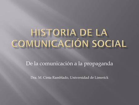 Historia de la Comunicación Social