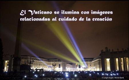 El Vaticano se ilumina con imágenes relacionadas al cuidado de la creación  