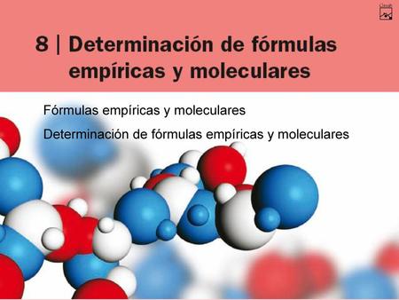 Fórmulas empíricas y moleculares