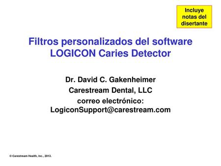 Filtros personalizados del software LOGICON Caries Detector