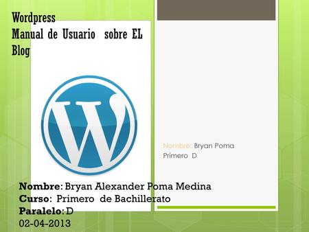 Wordpress Manual de Usuario sobre EL Blog
