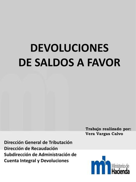 DEVOLUCIONES DE SALDOS A FAVOR