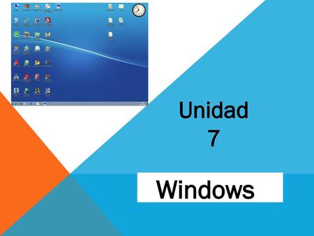 Unidad 7 Windows.