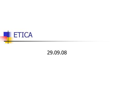 ETICA 29.09.08.