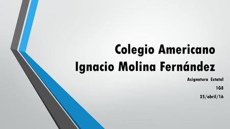 Colegio Americano Ignacio Molina Fernández
