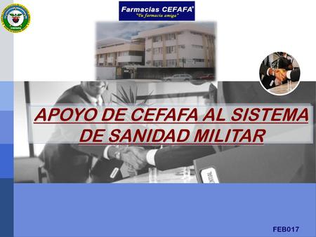 APOYO DE CEFAFA AL SISTEMA DE SANIDAD MILITAR
