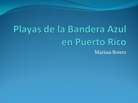 Playas de la Bandera Azul en Puerto Rico