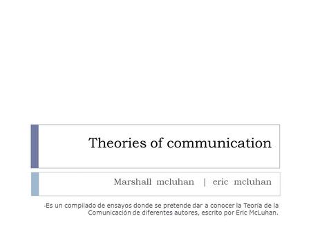 Theories of communication