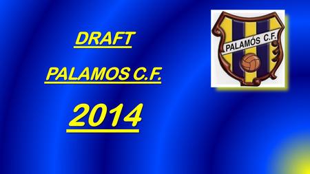 DRAFT PALAMOS C.F. 2014.