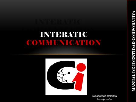 INTERATIC communication