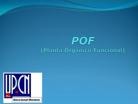 POF (Planta Orgánico Funcional)