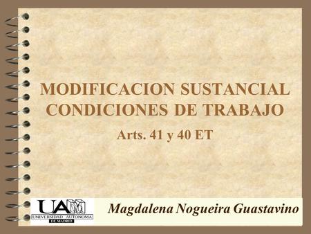 MODIFICACION SUSTANCIAL CONDICIONES DE TRABAJO