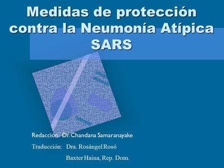 Medidas de protección contra la Neumonía Atípica SARS