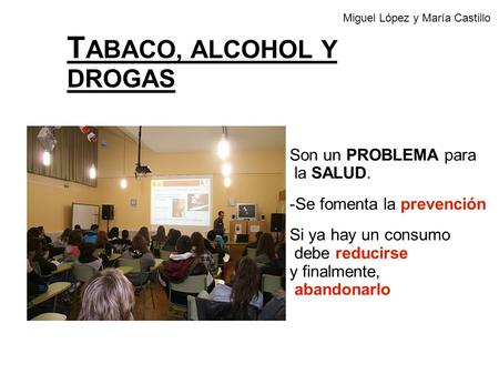 TABACO, ALCOHOL Y DROGAS