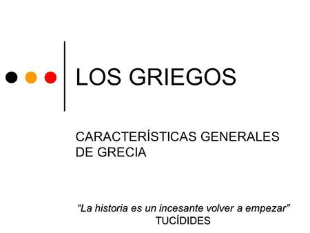 CARACTERÍSTICAS GENERALES DE GRECIA