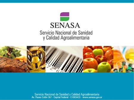 ¿Qué es el SENASA? El Servicio Nacional de Sanidad y Calidad Agroalimentaria (SENASA) es un Organismo Nacional que depende de la Secretaría de Agricultura,