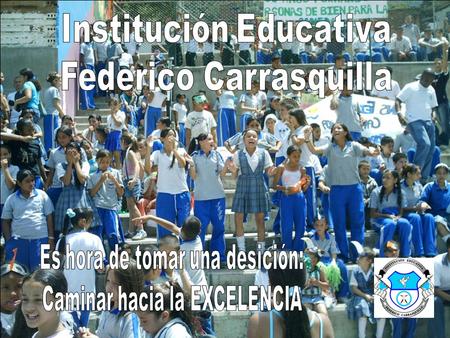 Institución Educativa Federico Carrasquilla