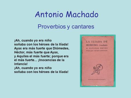 Antonio Machado Proverbios y cantares