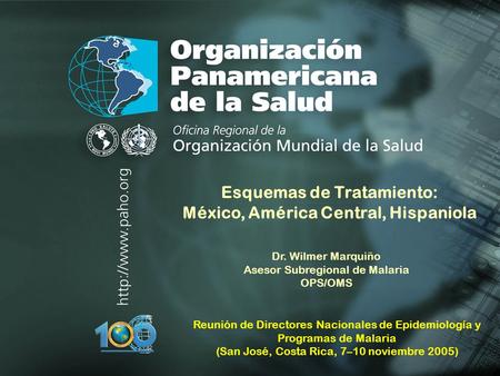 Esquemas de Tratamiento: México, América Central, Hispaniola