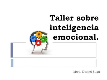 Taller sobre inteligencia emocional.