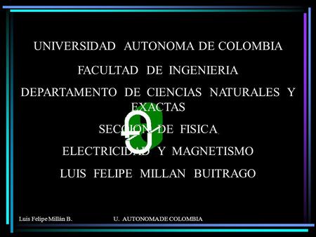 UNIVERSIDAD AUTONOMA DE COLOMBIA