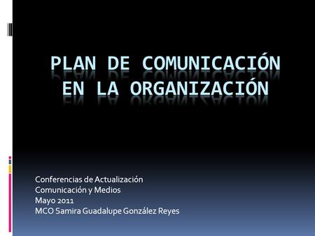 Plan de Comunicación en la Organización