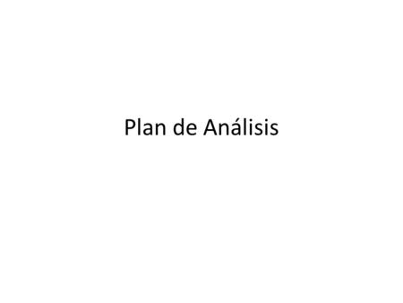 Plan de Análisis.