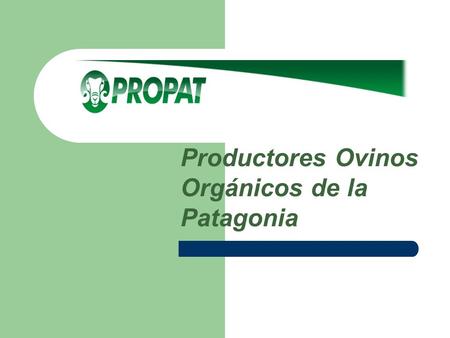 Productores Ovinos Orgánicos de la Patagonia