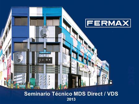 Seminario Técnico MDS Direct / VDS