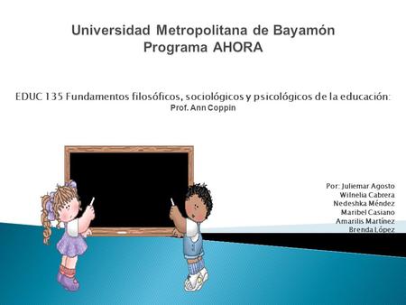 Universidad Metropolitana de Bayamón Programa AHORA