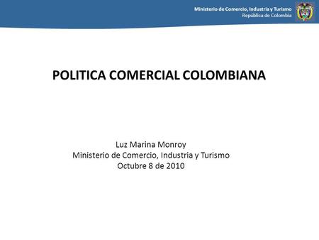 POLITICA COMERCIAL COLOMBIANA