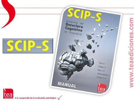 SCIP-S,  Screening del Deterioro cognitivo en Psiquiatría
