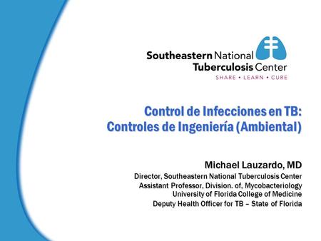 Control de Infecciones en TB: Controles de Ingeniería (Ambiental)