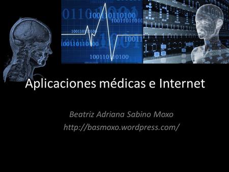 Aplicaciones médicas e Internet