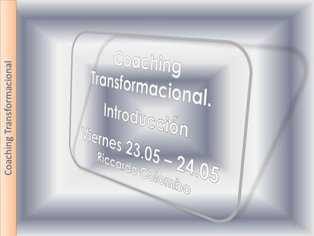 Coaching Transformacional.