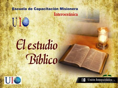 ORIGEN Y DEFINICIÓN DEL ESTUDIO BÍBLICO