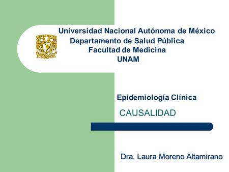 Universidad Nacional Autónoma de México Departamento de Salud Pública