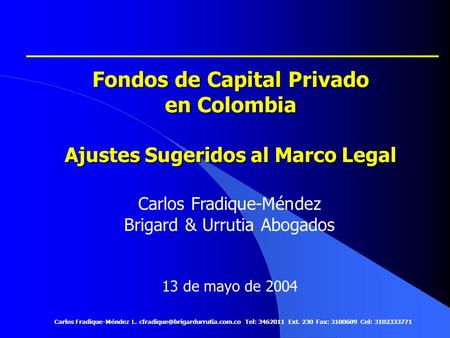 Fondos de Capital Privado en Colombia Ajustes Sugeridos al Marco Legal
