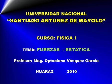 Profesor: Mag. Optaciano Vásquez García