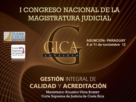 I CONGRESO NACIONAL DE LA MAGISTRATURA JUDICIAL