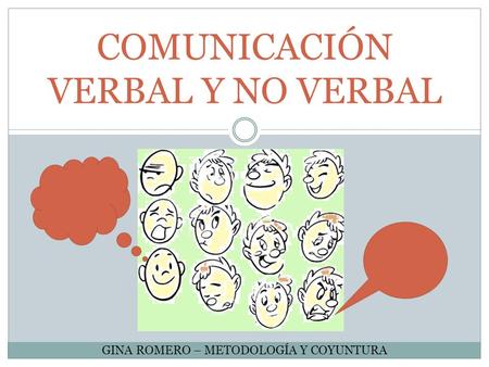 COMUNICACIÓN VERBAL Y NO VERBAL