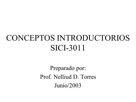 CONCEPTOS INTRODUCTORIOS SICI-3011