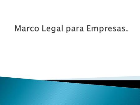 Marco Legal para Empresas.