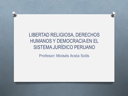 Profesor: Moisés Arata Solís