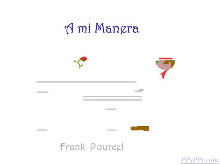 A mi Manera Frank Pourcel PPsPPt.com.