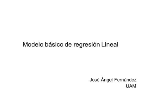 Modelo básico de regresión Lineal