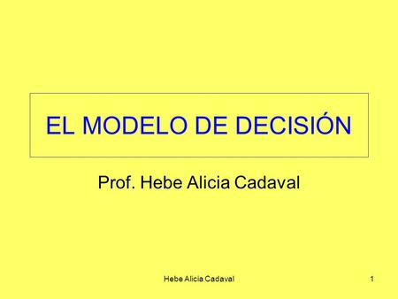 Prof. Hebe Alicia Cadaval