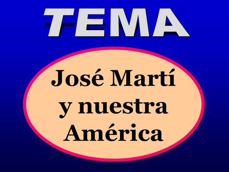 José Martí y nuestra América
