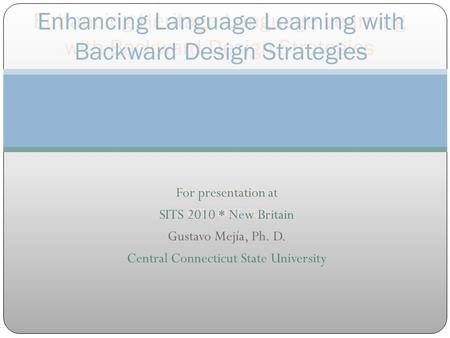 Enhancing Language Learning with Backward Design Strategies