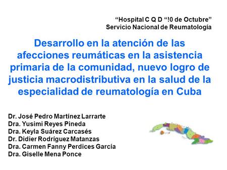 “Hospital C Q D “!0 de Octubre” Servicio Nacional de Reumatología